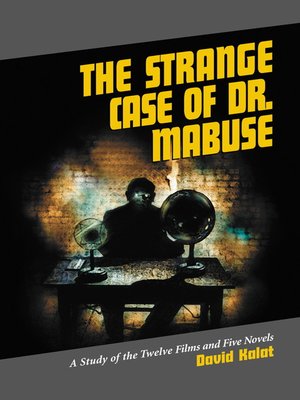 cover image of The Strange Case of Dr. Mabuse